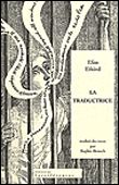 La Traductrice Traduit du russe par Sophie Benech