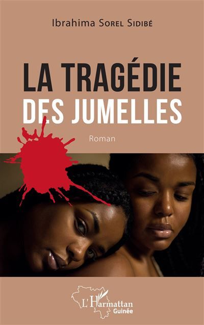 La tragédie des jumelles Roman