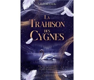 La trahison des cygnes