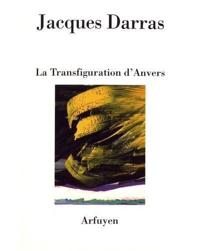 La Transfiguratiion d'Anvers