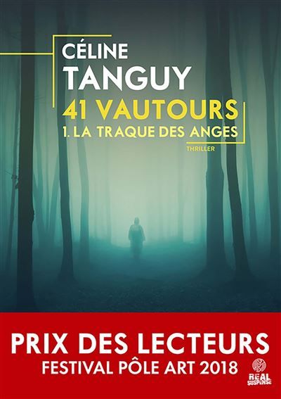 La Traque des anges 41 vautours - T01