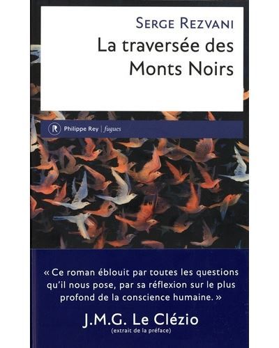 La traversée des Monts Noirs