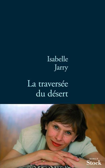 La traversee du desert