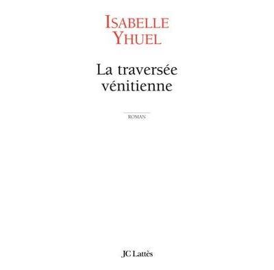 La traversée vénitienne