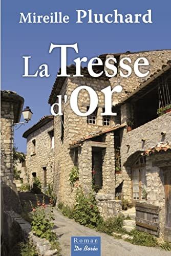 La Tresse d'or