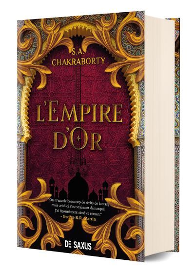 La trilogie Daevabad - Livre 03 L'empire d'or (relié collector) - S.A. (Shannon) Chakraborty