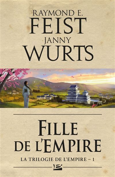 La Trilogie de l'Empire, T1 : Fille de l'Empire