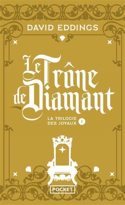 La trilogie des joyaux - tome 1 Le trône de diamant Tome 1