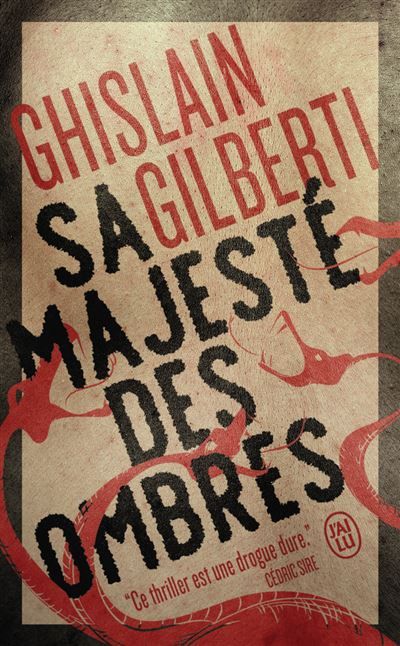 La trilogie des ombres Sa majesté des ombres