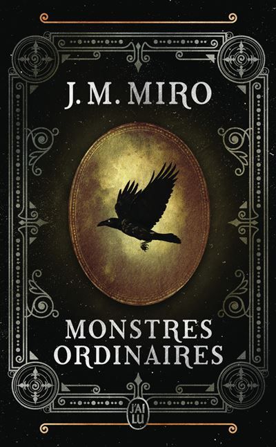 La trilogie des talents Monstres ordinaires