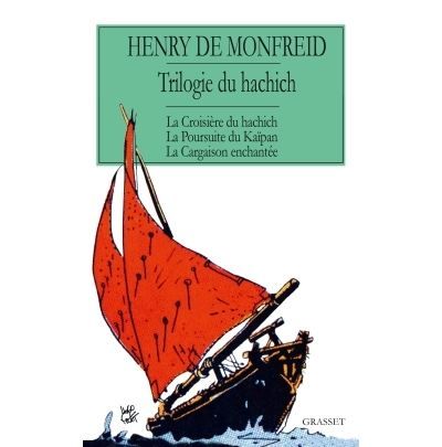 La trilogie du hachich