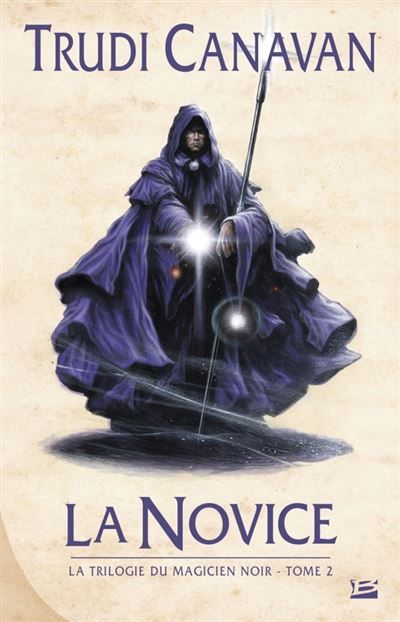 La Trilogie du magicien noir, T2 : La Novice