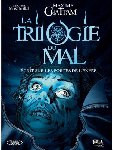 La Trilogie du Mal - Tome 2 - Ecrit sur les portes de l'enfer
