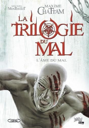 Couverture de La trilogie du mal - tome 3 L'âme du mal (3) par Chattam, Maxime