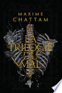 La Trilogie du mal