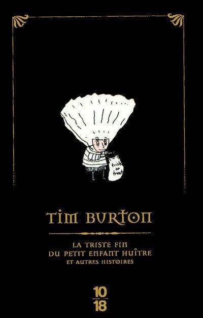 La triste fin du petit enfant huître et autres histoires -Edition Speciale- 11/2008 Edition spéciale