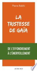La Tristesse de Gaïa