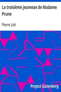 La troisième jeunesse de Madame Prune