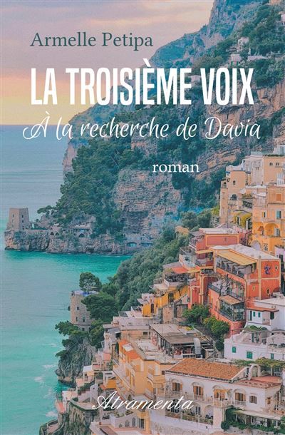 La troisième voix À la recherche de Davia