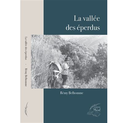 La vallée des éperdus