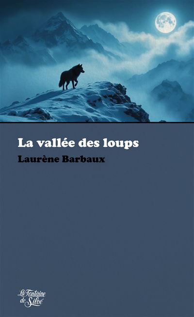 La vallée des loups
