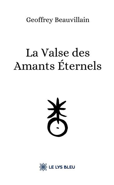 La Valse des Amants Éternels