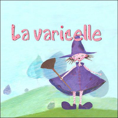 La varicelle