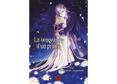 La vengeance d’un prince