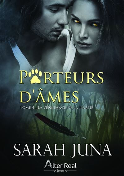 La Vengeance de la harpie Porteurs d'âmes - T04
