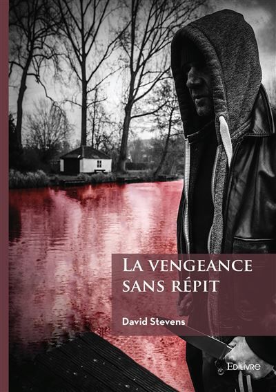 La vengeance  sans répit