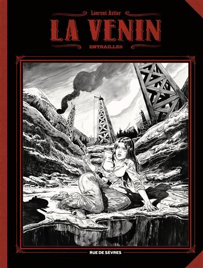 La Venin - Tome 3 - Entrailles (grand format) (noir et blanc) Édition Deluxe gf n&b