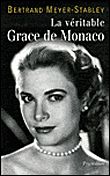 La Véritable Grace de Monaco