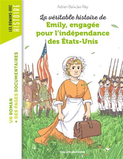 La véritable histoire d'Emily, engagée pour l'indépendance des États-Unis