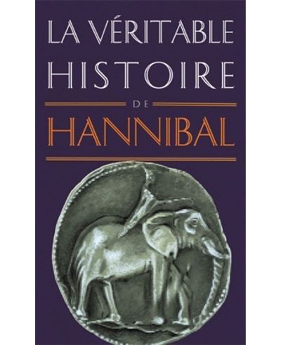 La Véritable Histoire d'Hannibal