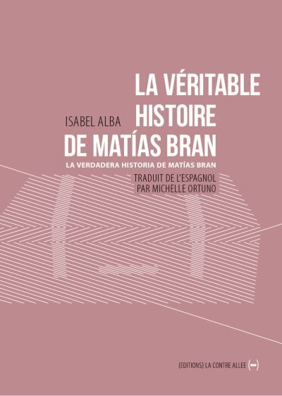 La Véritable histoire de Matias Bran Les usines Weiser