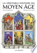 La véritable Histoire du Moyen Âge - En 20 dates clés