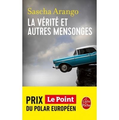 La Vérité et autres mensonges