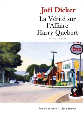 La Vérité sur l'Affaire Harry Quebert (FALL.AGE H. 1AN) (French Edition)