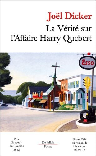 La vérité sur l'affaire Harry Quebert roman