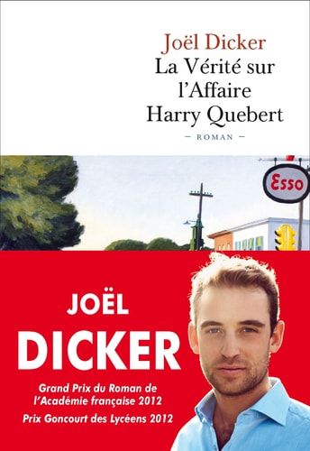 La vérité sur l'affaire Harry Quebert roman