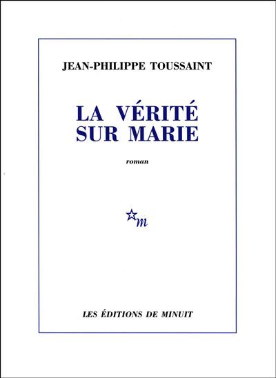 La vérité sur Marie