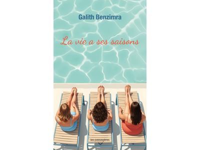 Couverture de La vie a ses saisons par Galith Benzimra