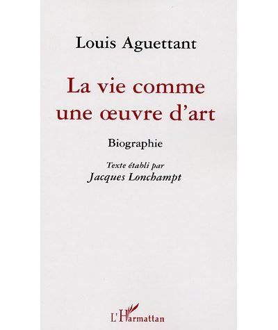 La vie comme une oeuvre d'art Biographie