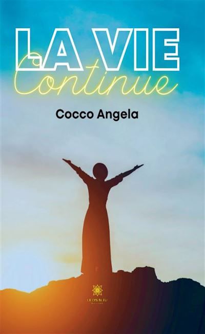 La vie continue