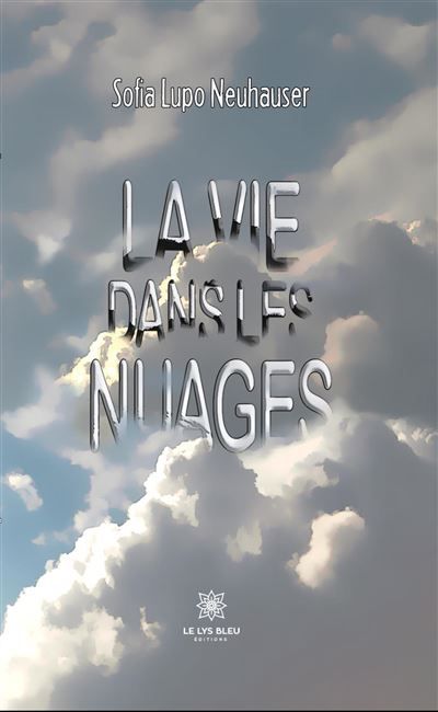La vie dans les nuages