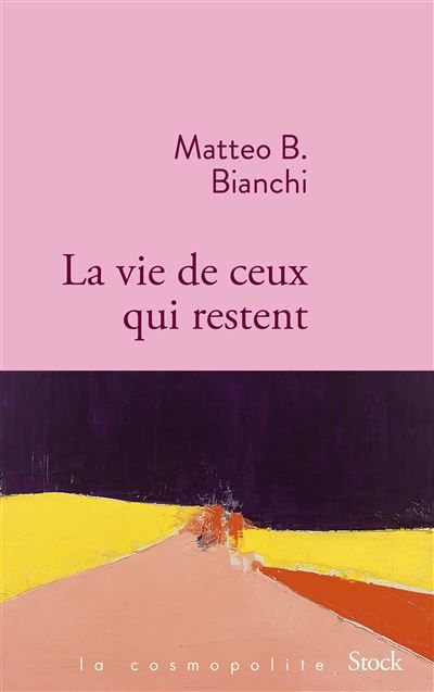 La vie de ceux qui restent