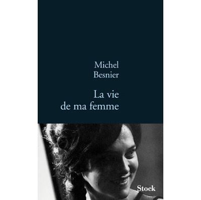 La vie de ma femme