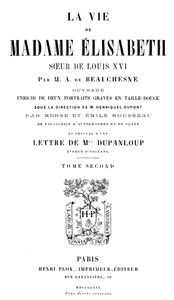 La Vie de Madame Élisabeth, soeur de Louis XVI, Volume 2