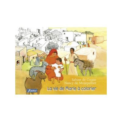 La vie de Marie à colorier