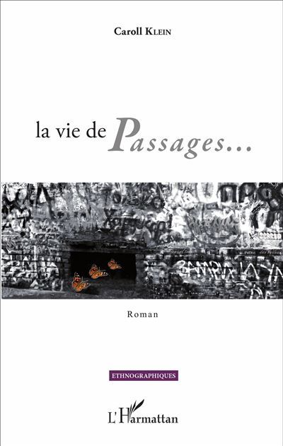 La vie de Passages... Roman